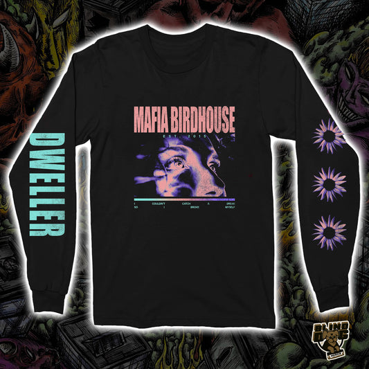Mafia Birdhouse - Dweller (Long Sleeve T-Shirt)