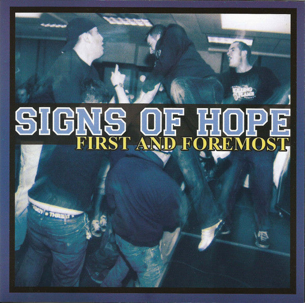 Signs of Hope First and Foremost (Vinyl 7")