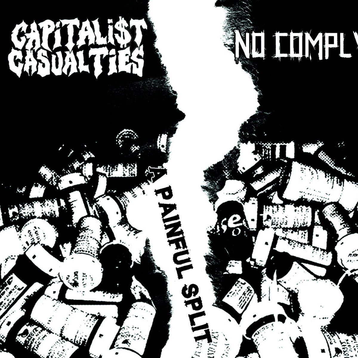 Capitalist Casualties / No Comply - Split (Vinyl 7")