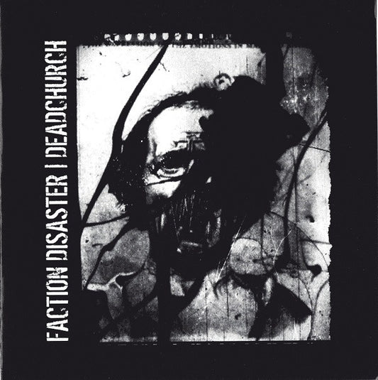 Dead Church / Faction Disaster - Split (Vinyl 7")
