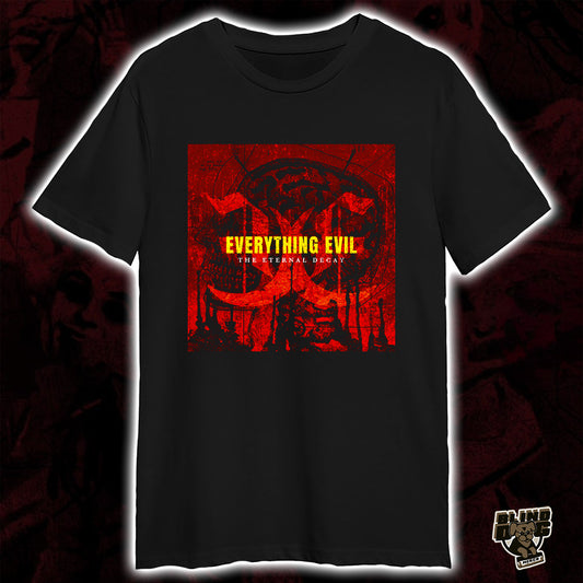 Everything Evil - The Eternal Decay (T-Shirt)