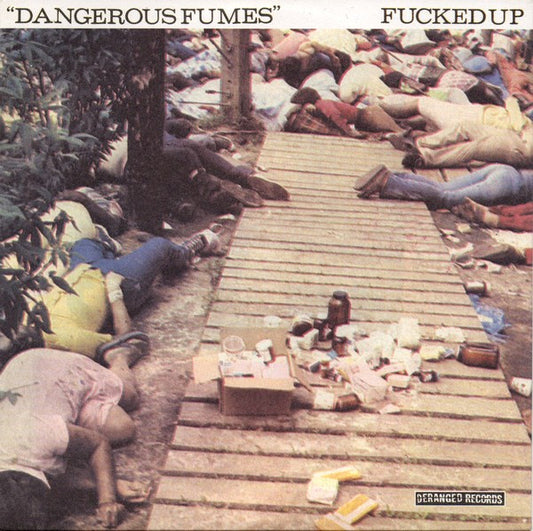 Fucked Up - Dangerous Fumes (Vinyl 7")