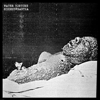 Water Torture / Six Brew Bantha - Split (Vinyl 7")