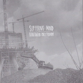 Suffering Mind / Guantanamo Party Program - Split (Vinyl 7")