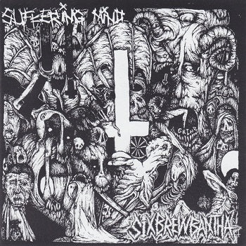 Suffering Mind / Sixbrewbantha - Split (Vinyl 7")