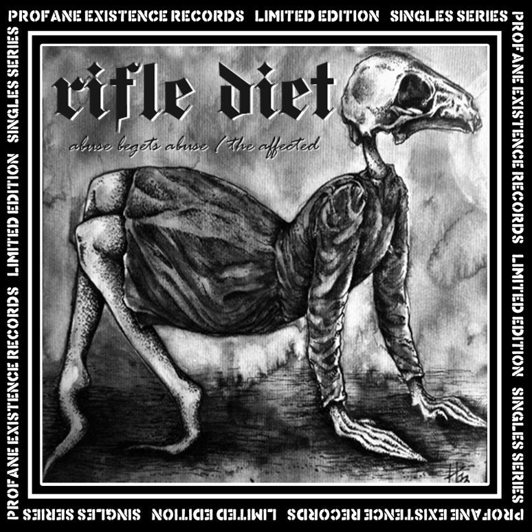 Rifle Diet	- Abuse Begets Abuse / The Affected (Vinyl 7")