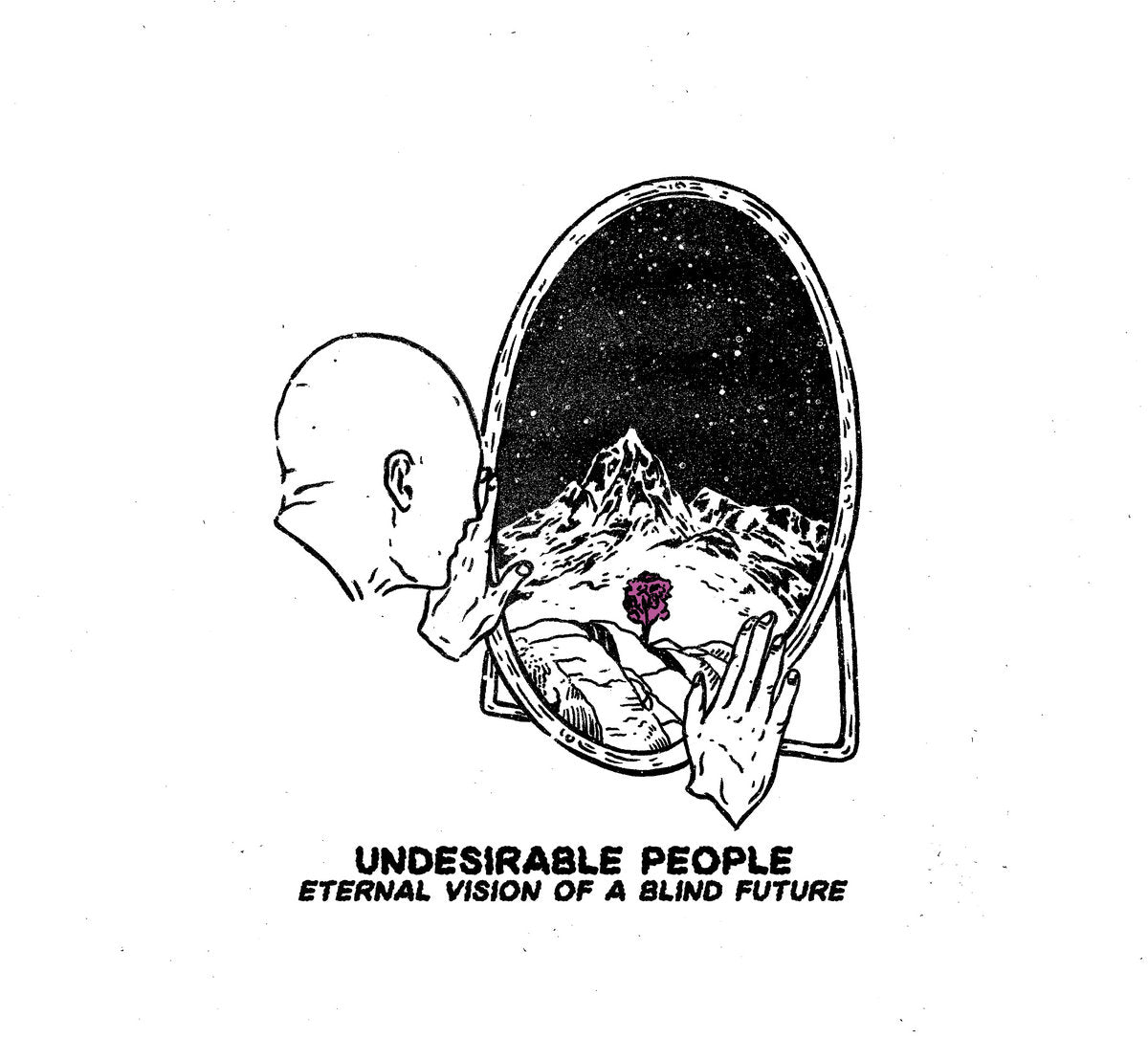 Undesirable People - Eternal Vision of a Blind Future (Vinyl 12")
