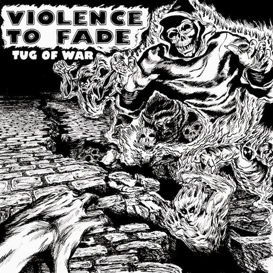 Violence to Fade - Tug of War (Vinyl 7")