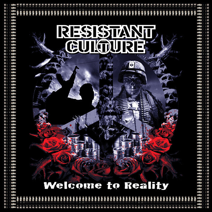 Resistant Culture - Welcome To Reality (Vinyl 12")