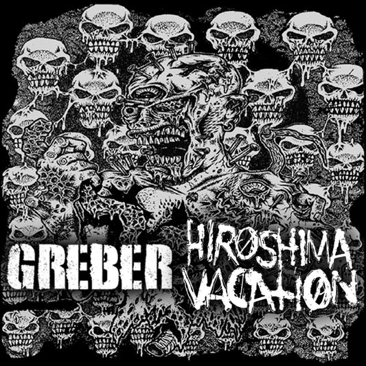 Greber / Hiroshima Vacation - Split (Vinyl 7")