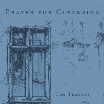 Prayer For Cleansing - The Tragedy (Vinyl 7")