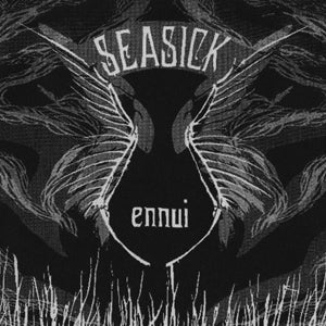 Seasick - Ennui (Vinyl 7")